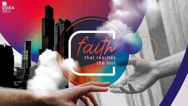 Faith that Reaches the lost [Our Inherent Value] Image