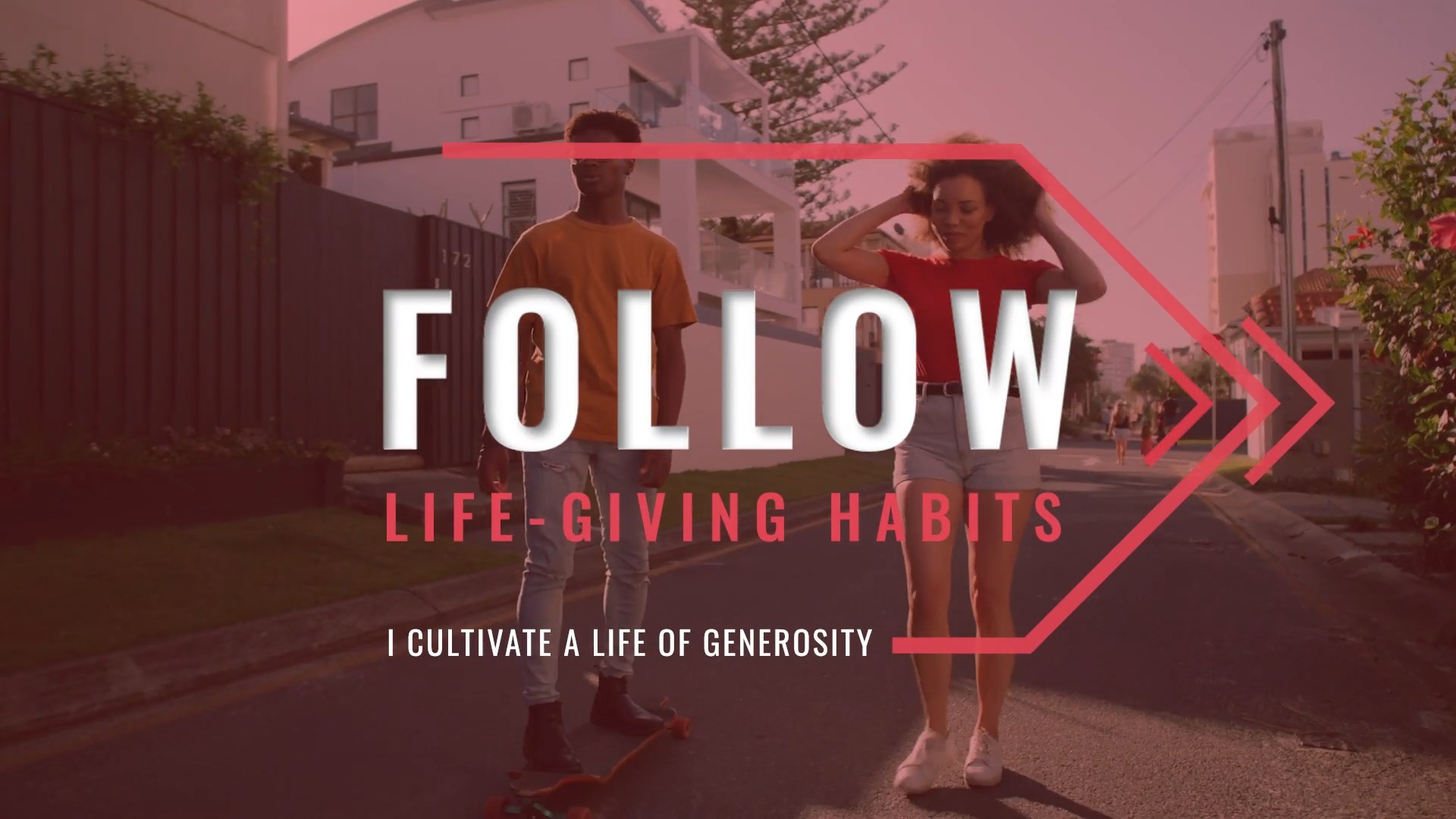 Cultivate a Life of Generosity
