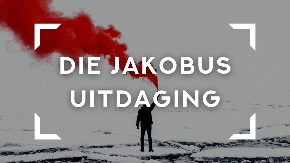 DIE JAKOBUS UITDAGING WEEK 4 Image