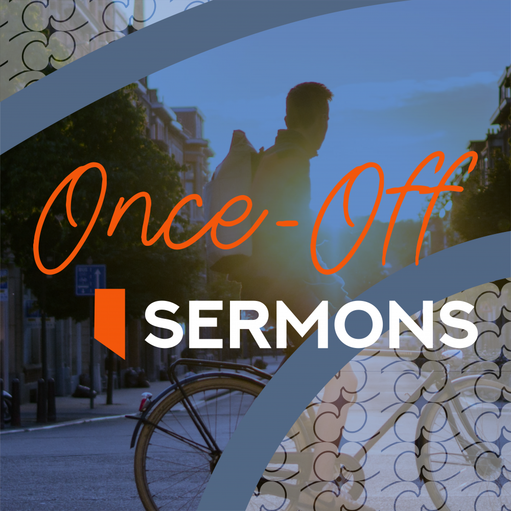 Once-Off Sermons