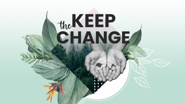 Keep the Change | Week 3 - Faith says - Stress is Bad Image